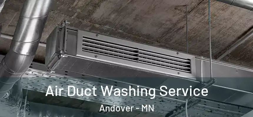 Air Duct Washing Service Andover - MN