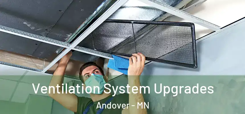  Ventilation System Upgrades Andover - MN